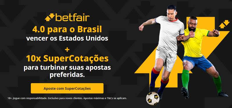 BETFAIR paga 4.0 pela vitória do Brasil contra os Estados Unidos⚽💰
