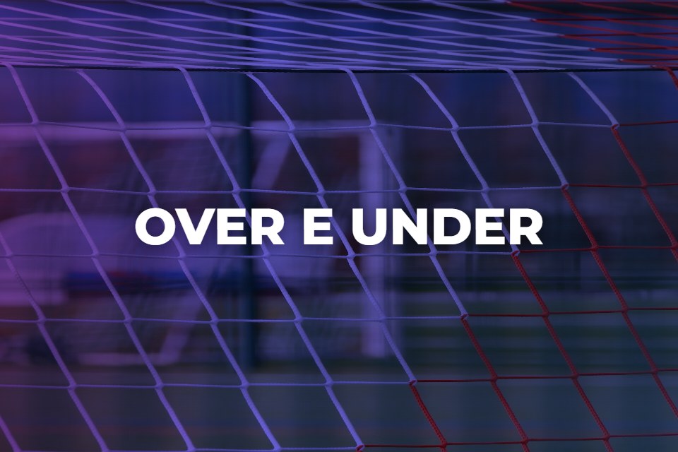 O que é over e under nas apostas e como funciona?