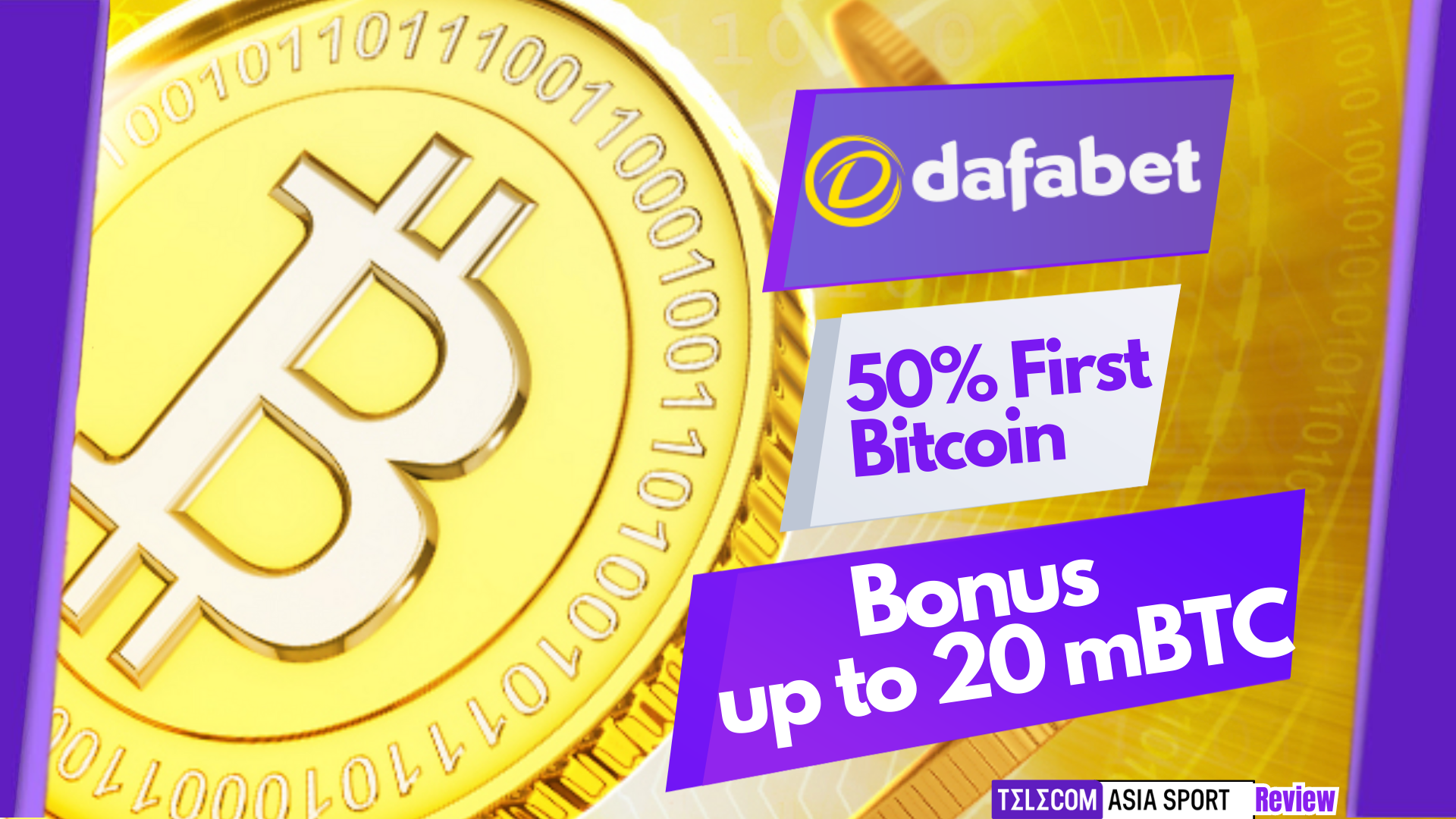 Dafabet 50% First Bitcoin Deposit Bonus up to 20mBTC